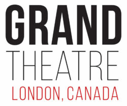 Grand Theatre London, Ontario