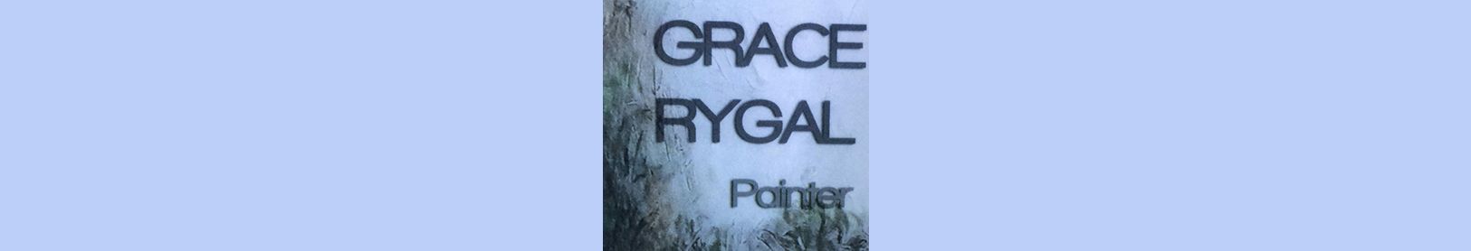 Grace Rygal Painter